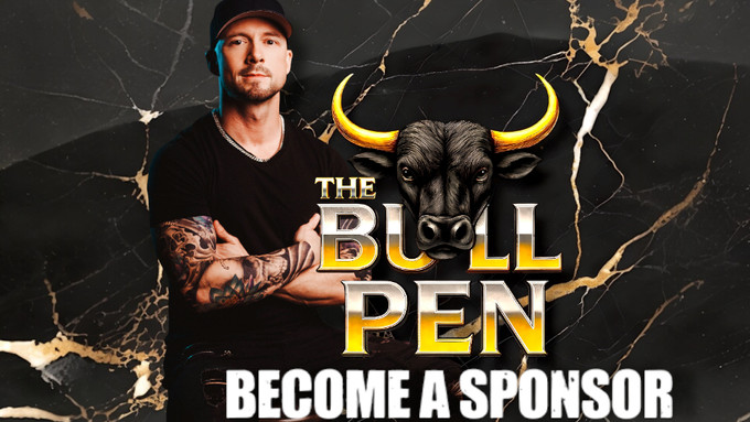 BullBossJosh Seeking Primary Sponsor for Next Bull Pen Content House