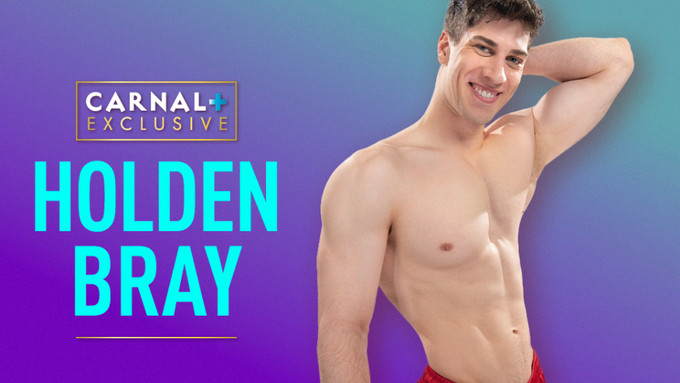 Carnal Media Signs Holden Bray to Exclusive Contract