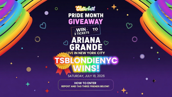 TSBlondieNYC Wins Ariana Grande Tickets Via Chaturbate's Pride Month Giveaway