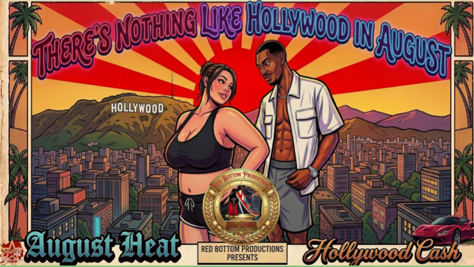 August Heat, Hollywood Cash Lead 'Nothing Like Hollywood In August' for Red Bottom Productions
