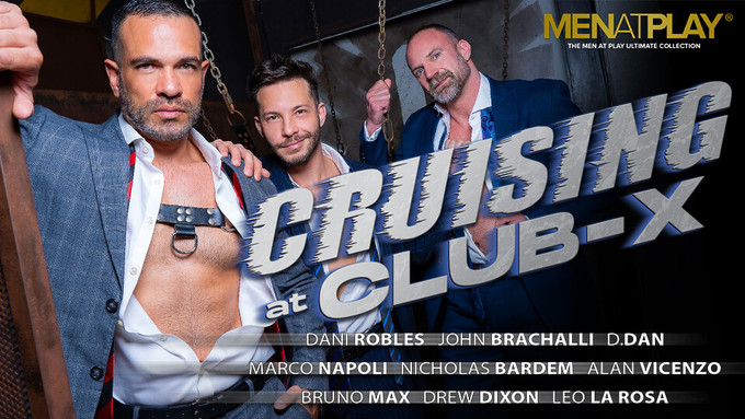 Men At Play Releases 'Cruising At Club X'