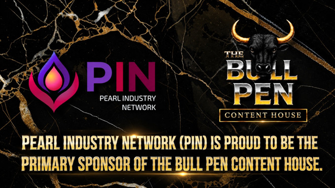 Pearl Industry Network Joins The Bull Pen Content House as Primary Sponsor