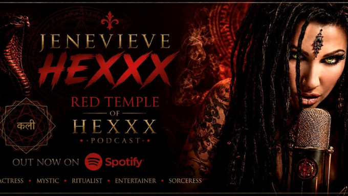 Jenevieve Hexxx Launches 'Red Temple of Hexxx' Podcast