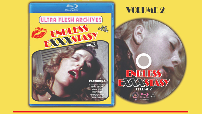 Ultra Flesh Archives Releases 2nd Volume of 'Endless EXXXstasy'