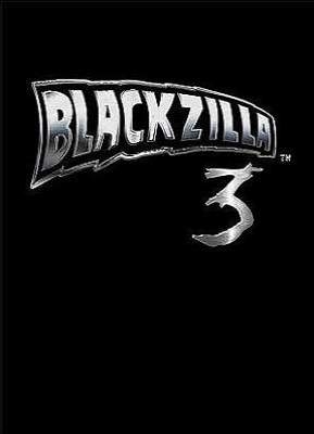 Blackzilla 3
