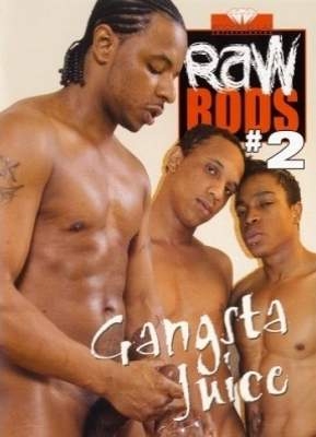 Raw Rods 2: Gangsta Juice