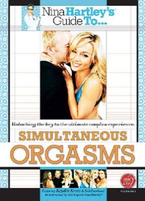 Nina Hartley's Guide To Simultaneous Orgasms