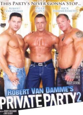 Robert Van Damme's Private Party 2