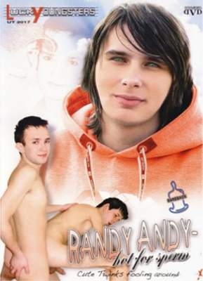 Randy Andy - Hot for Sperm