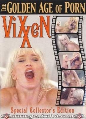 The Golden Age Of Porn - Vixxen