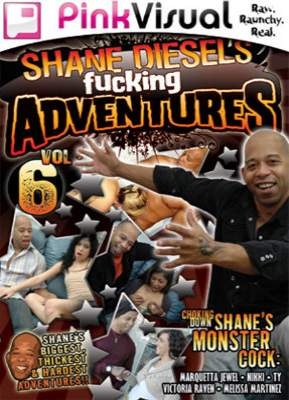 Shane Diesel's Fucking Adventures 6
