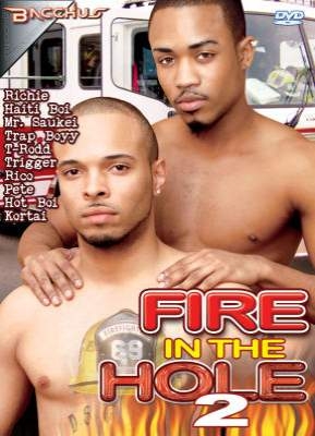 Fire In The Hole 2