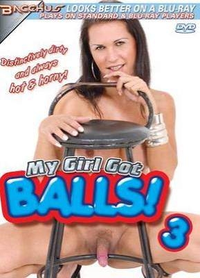 My Girl Got Balls 3