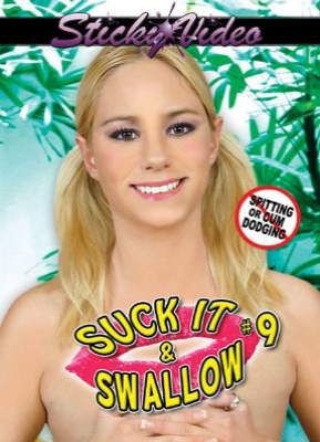Suck It and Swallow 9