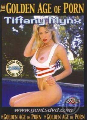 The Golden Age Of Porn Tiffany Mynx