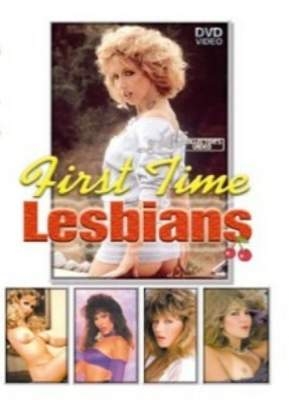 First Time Lesbians