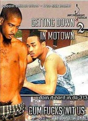 Getting Down In Motown 2: Doin It Hard in Da 313
