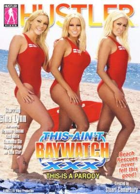 This Ain't Baywatch XXX