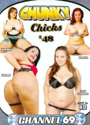 Chunky Chicks 48