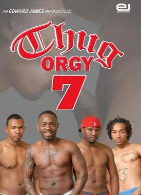 Thug Orgy 7