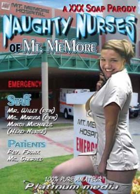 Naughty Nurses of Mt. MeMore