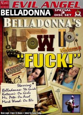Belladonna's How To Fuck