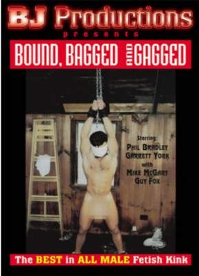Bound Bagged And Gagged