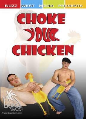 Choke Your Chicken