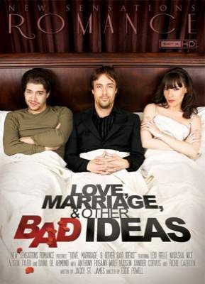 Love, Marriage and Other Bad Ideas