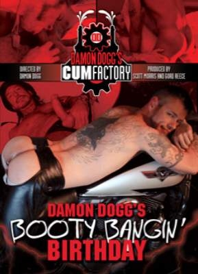 Damon Dogg's Booty Bangin' Birthday