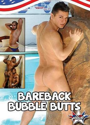 Bareback Bubble Butts