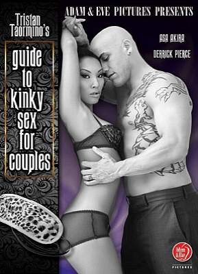 Tristan Taorminos Guide to Kinky Sex For Couples