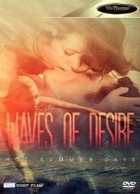 Waves of Desire Hot Summer Days