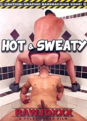 Hot And Sweaty