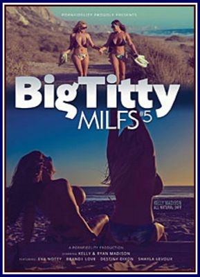 Big Titty Milfs 5