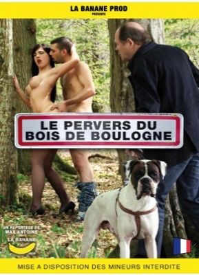 Le Pervers Du Bois De Boulonge