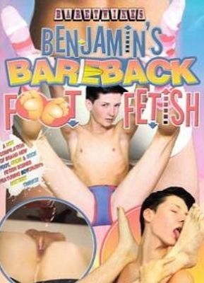 Benjamin's Bareback Foot Fetish