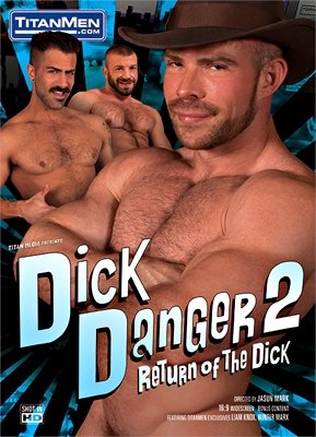 Dick Danger 2: Return of the Dick