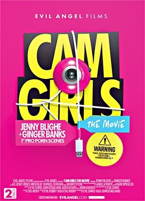 Cam Girls: The Movie