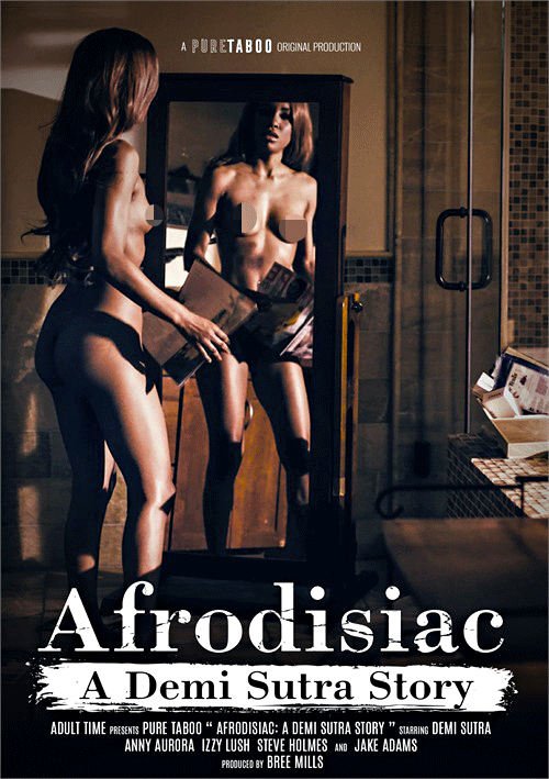 Afrodisiac: A Demi Sutra Story