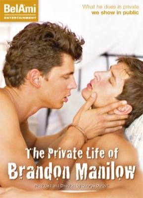 The Private Life of Brandon Manilow