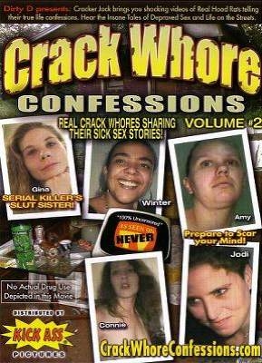 Crack Whore Confessions 2